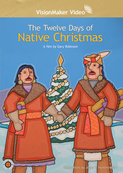 The Twelve Days of Native Christmas