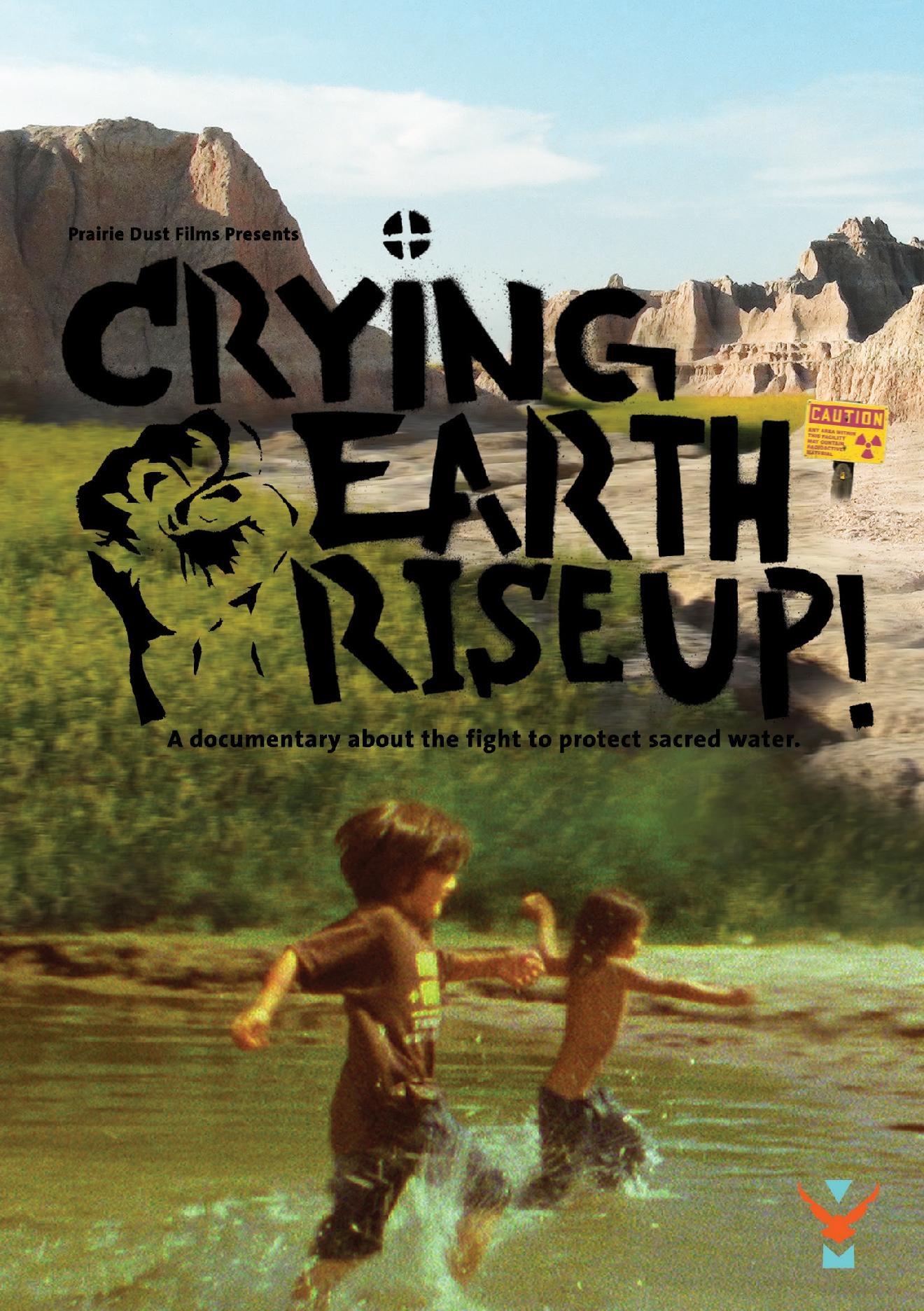 Crying Earth Rise Up