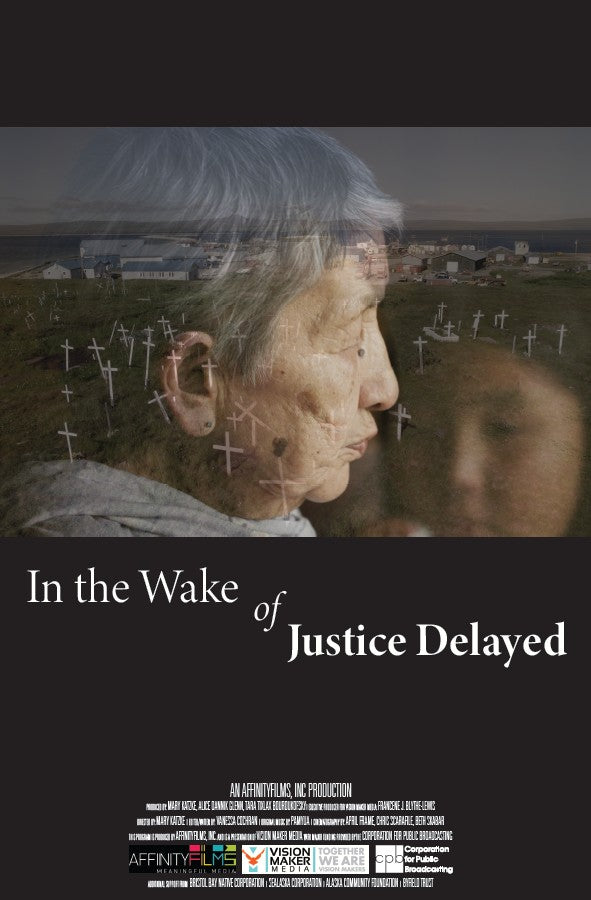 In the Wake of Justice Delayed