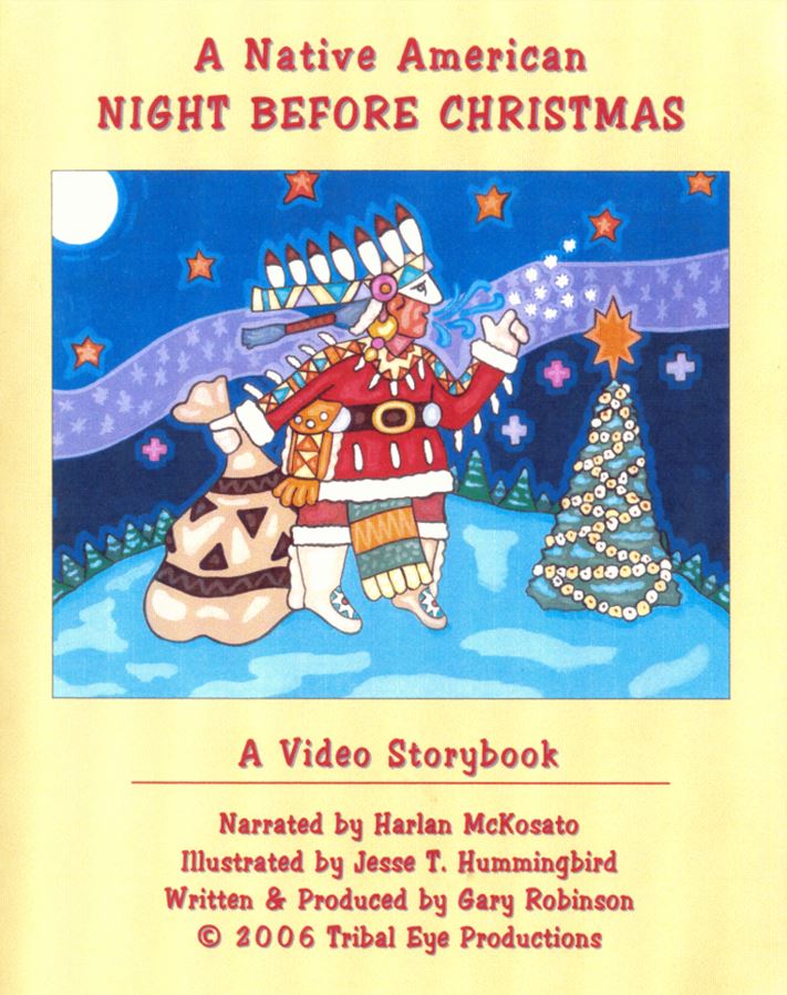 A Native American Night Before Christmas
